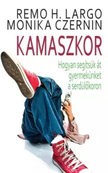   Kamaszkor - Hogyan segítsük át gyermekünket a serdülőkoron