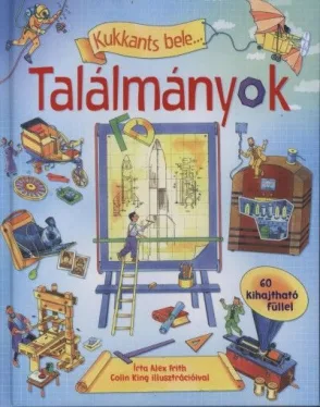 Találmányok - Kukkants bele