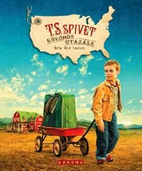 T.S. Spivet különös utazása