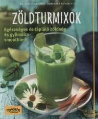 Zöldturmixok