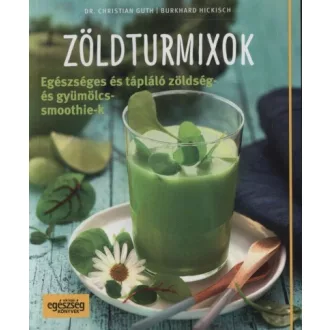 Zöldturmixok