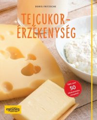 Tejcukor-érzékenység - Több mint 50 recepttel