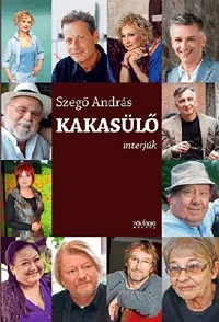 Kakasülő - Interjúk