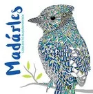 Madárles - Színezhető madárportrék