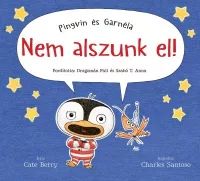 Nem alszunk el! - Pingvin és Garnéla