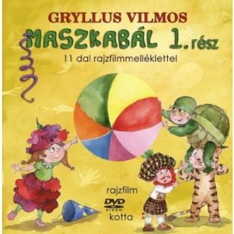 Maszkabál 1. rész - 11 dal rajzfilmmelléklettel