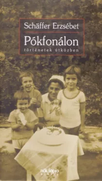 Pókfonálon - Történetek útközben