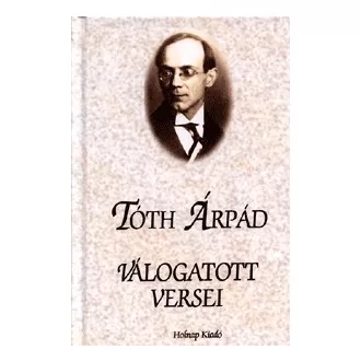 Tóth Árpád válogatott versei