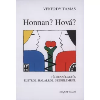 Honnan? Hová?