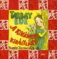 A kíváncsi királylány