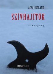 Szívhajítók - kisregény