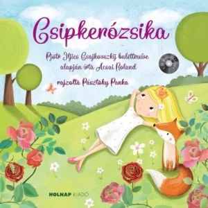 Csipkerózsika - CD melléklettel