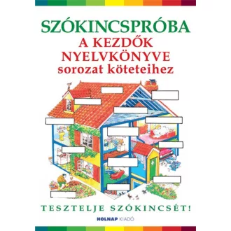   Szókincspróba 1-2 - A Kezdők Nyelvkönyve sorozat köteteihez