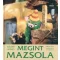 Megint Mazsola
