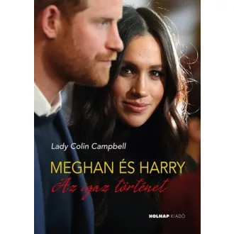 Meghan és Harry - Az igaz történet