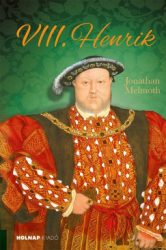 Jonathan Melmoth - VIII. Henrik