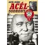 Acélsodrony - Az ötvenes évek 1950-1954