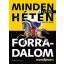 Minden héten forradalom