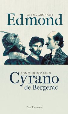 Edmond - Cyrano de Bergerac 