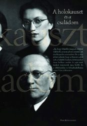 A holokauszt és a családom