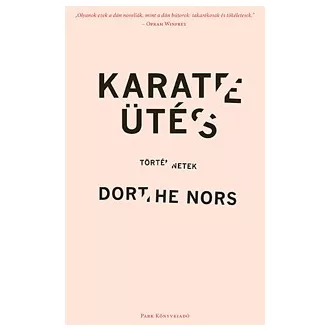 Karateütés - Történetek 