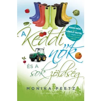 A keddi nők és a sok zöldség 