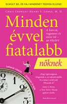 Minden évvel fiatalabb nőknek - A karcsú, ruganyos és szexi nő - 50 fölött