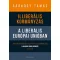Illiberális kormányzás a liberális Európai Unióban 