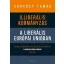Illiberális kormányzás a liberális Európai Unióban 