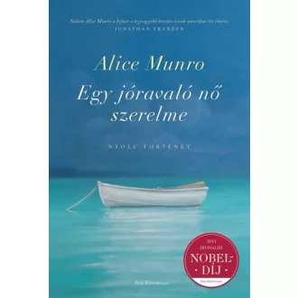 Egy jóravaló nő szerelme - Nyolc történet