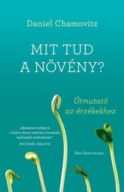 Mit tud a növény?