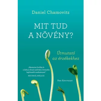 Mit tud a növény?