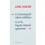 A tisztességről nehéz időkben - és arról, hogyan bánunk egymással 