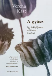 A gyász - Egy lelki folyamat stádiumai és esélyei