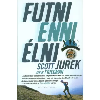 Futni, enni, élni