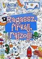 Ragassz, firkálj, rajzolj! - kék