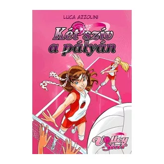 Két szív a pályán - Volley Star 1.
