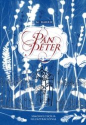   Pán Péter - A legendás történet alapjául szolgáló két kisregény