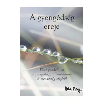A gyengédség ereje