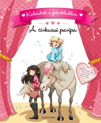 A cirkuszi paripa - Kalandok a póniklubban 2.