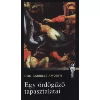 Egy ördögűző tapasztalatai