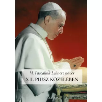 XII. Piusz közelében