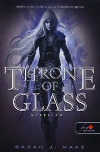Throne of Glass - Az üvegtrón