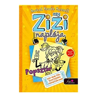 Popsztár - Egy Zizi naplója 3.