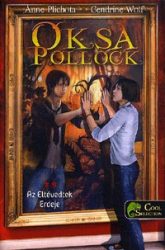 Oksa Pollock 2. - Az Eltévedtek Erdeje