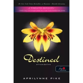 Destined - Elrendelve