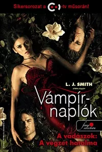 Vámpírnaplók 10. - A vadászok