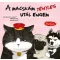 A macskám tényleg utál engem - Macska és Kutya 2.
