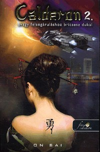 Calderon 2, avagy felségáruláshoz bricsesz dukál