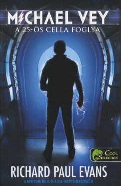 Michael Vey: A 25-ös cella foglya